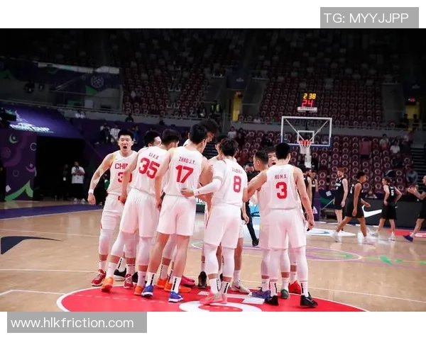 中国男篮对阵新西兰重播回顾精彩瞬间与比赛分析